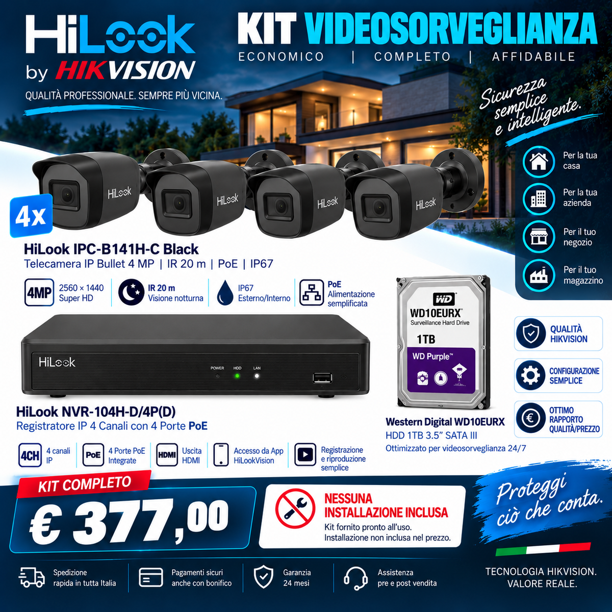 Kit videosorveglianza HiLook by Hikvision 4 telecamere 4MP NVR PoE HDD 1TB - installazione esclusa
